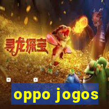 oppo jogos